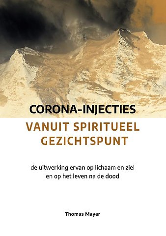 Corona-injecties vanuit spiritueel gezichtspunt