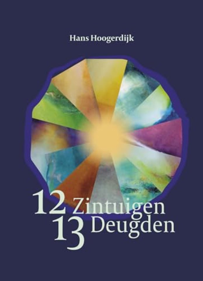 12 Zintuigen, 13 Deugden