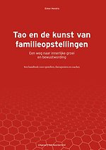 Tao en de kunst van familieopstellingen