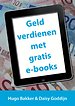 Geld verdienen met gratis e-books Geld verdienen met gratis e-books