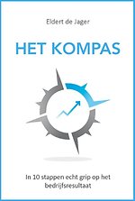 Het kompas - In 10 stappen echt grip op het bedrijfsresultaat