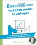 Experttips over verkopen zonder te verkopen