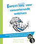 Experttips voor converterende webinars Experttips voor converterende webinars