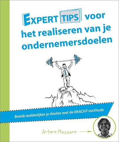 Experttips voor het realiseren van je ondernemersdoelen