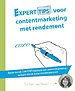 Experttips voor contentmarketing met rendement Experttips voor contentmarketing met rendement