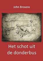 Het schot uit de donderbus
