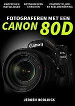 Fotograferen met een Canon 80D