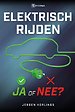 Elektrisch rijden ja of nee