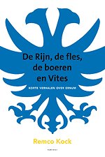 De Rijn, de fles, de boeren en Vites