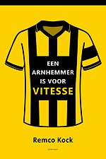 Een Arnhemmer is voor Vitesse