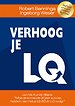 Verhoog je LQ Verhoog je LQ