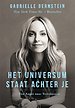 Het Universum staat achter je