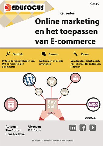Keuzedeel Online Marketing en het toepassen van e-commerce (