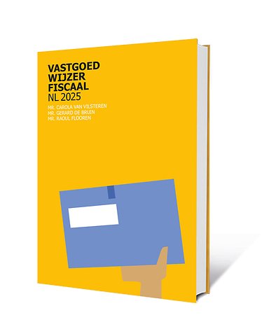 Vastgoedwijzer Fiscaal 2025