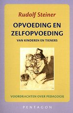 Opvoeding en zelfopvoeding Opvoeding en zelfopvoeding