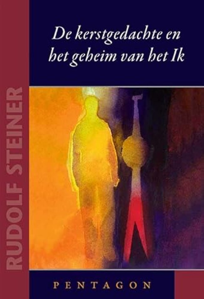 De kerstgedachte en het geheim van het Ik