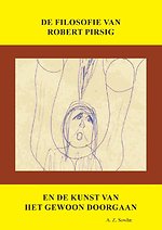 De filosofie van Robert Pirsig en de kunst van het gewoon doorgaan