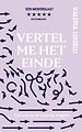 Vertel me het einde