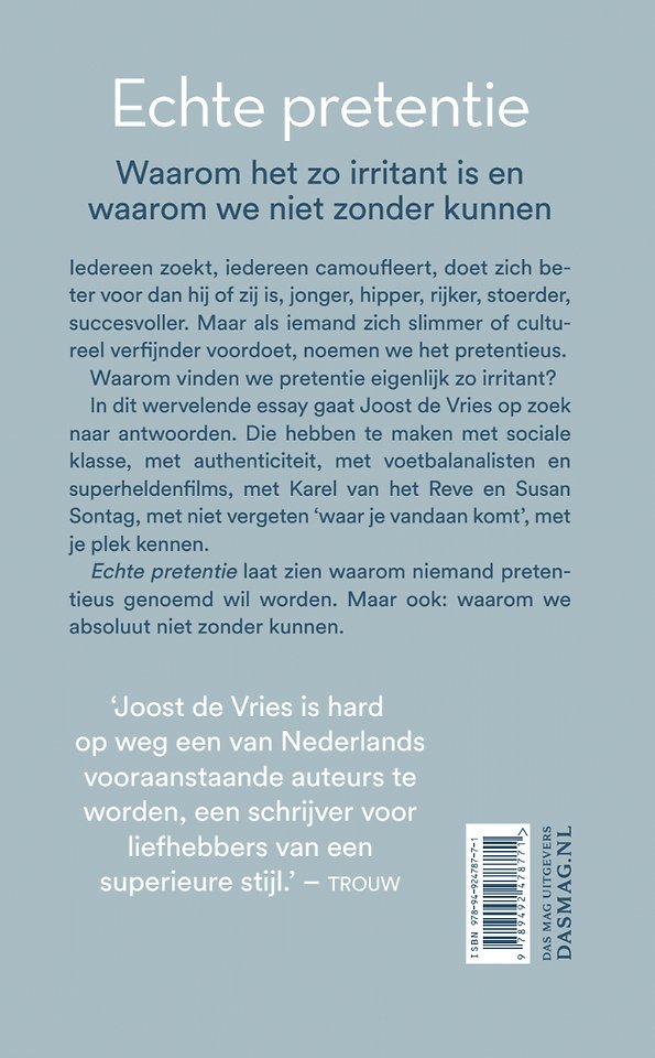 Echte pretentie