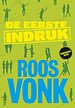 De eerste indruk De eerste indruk