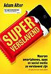 Superverslavend Superverslavend