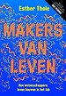 Makers van leven Makers van leven