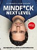 MINDF*CK: NEXT LEVEL MINDF*CK: NEXT LEVEL