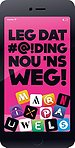 Leg dat #@!ding nou ’ns weg!