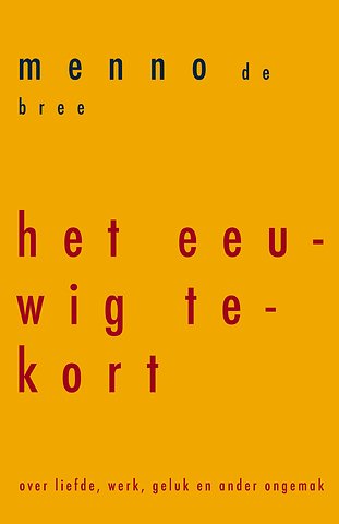 Het eeuwig tekort