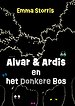 Alvar en Ardis en het donkere bos
