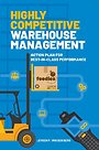Highly Competitive Warehouse Management