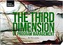 The third dimension of program management
