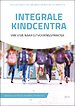 Integrale kindcentra Integrale kindcentra