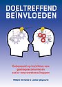 Doeltreffend beïnvloeden Doeltreffend beïnvloeden