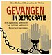 Gevangen in democratie Gevangen in democratie