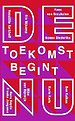 De toekomst begint nu