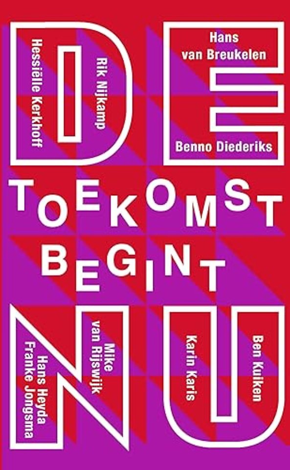 De toekomst begint nu