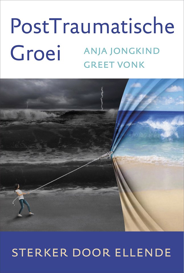 PostTraumatische Groei PostTraumatische Groei