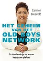 Het geheim van het old boys network Het geheim van het old boys network