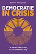 Democratie in crisis Democratie in crisis