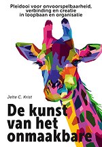 De kunst van het onmaakbare