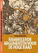 Rammelende argumenten voor de Hoge Raad
