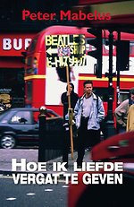 Hoe ik liefde vergat te geven