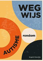 Wegwijs rondom autisme