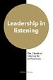 Leadership in listening Leadership in listening
