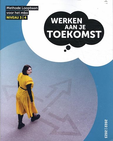 Werken aan je Toekomst, niveau 3-4 (2022-2023)