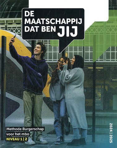 De maatschappij dat ben JIJ, niveau 1-2 (2024-2025)