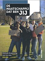 De maatschappij dat ben JIJ BOL/BBL methode Burgerschap voor het mbo