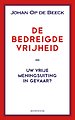 De bedreigde vrijheid De bedreigde vrijheid