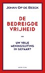 De bedreigde vrijheid De bedreigde vrijheid